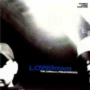 LOWdown  - The LOWdown (Treacherous)