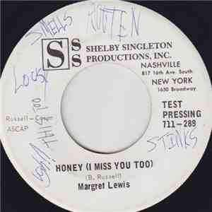 Margret Lewis - Honey (I Miss You Too)