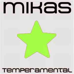 Mikas - Temperamental