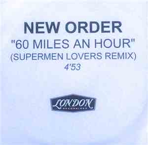 New Order - 60 Miles An Hour