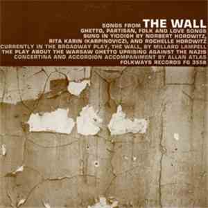 Norbert Horowitz, Rita Karin, Rochelle Horowitz - Songs From The Wall