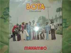 Orchestre Bota Du Congo - Makambo