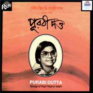 Purabi Dutta - Songs Of Kazi Nazrul Islam
