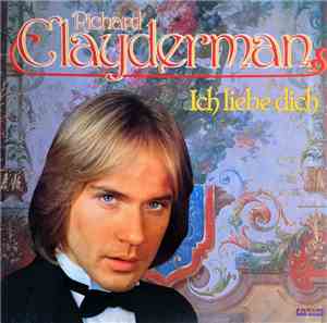 Richard Clayderman - Ich Liebe Dich