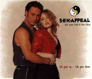 S·E·X·Appeal Feat. Lyane Leigh & Gino Gillian - Life Goes Up - Life Goes Do ...
