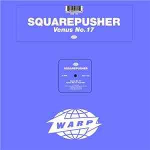 Squarepusher - Venus No.17
