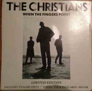 The Christians - When The Fingers Point
