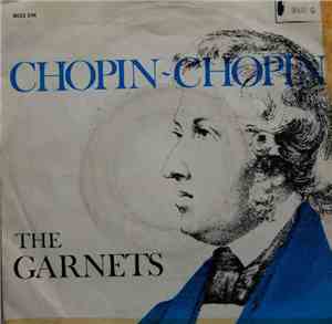 The Garnets - Chopin-Chopin