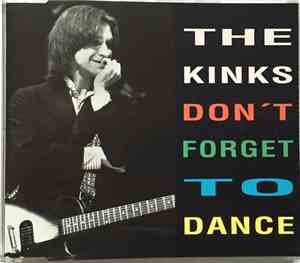 The Kinks - Don't Forget To Dance