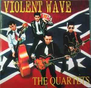 The Quartets - Violent Wave