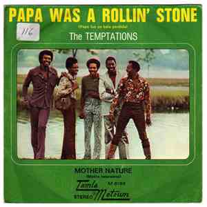 The Temptations - Papa Was A Rollin' Stone (Papá Fue Un Bala Perdida)