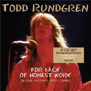 Todd Rundgren - For Lack Of Honest Work