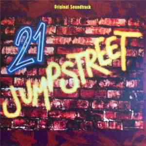 Various - 21 Jump Street Original Soundtrack
