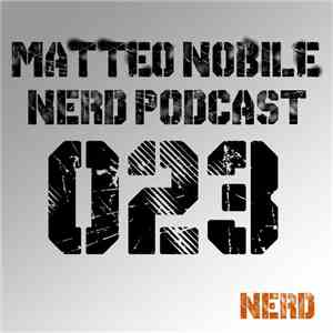 Various - Nerd Records Podcast [023] - Matteo Nobile