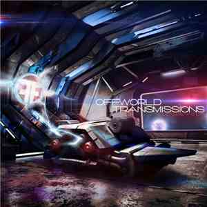 Various - Offworld Transmissions Volume Four