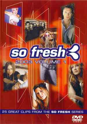Various - So Fresh: 2003 Volume 1