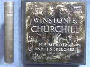 Winston Churchill - His Memoirs And His Speeches (1918 - 1945)
