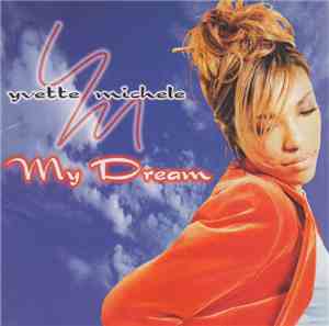 Yvette Michele - My Dream