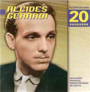 Alcides Gerardi - Seleção De Ouro - 20 Sucessos