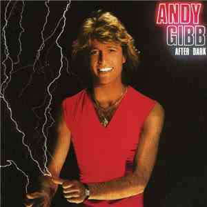 Andy Gibb - After Dark