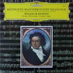 Beethoven – Wilhelm Kempff · Berliner Philharmoniker · Ferdinand Leitner -  ...