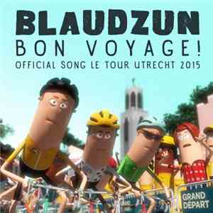 Blaudzun - Bon Voyage!