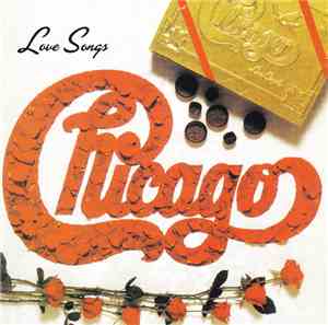 Chicago  - Love Songs