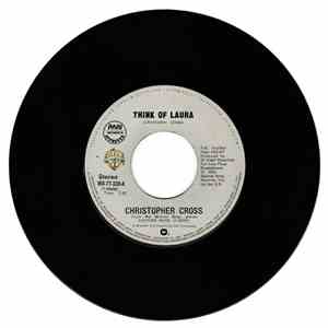 Christopher Cross - Think Of Laura