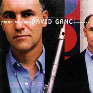 David Ganc - Caldo-De-Cana
