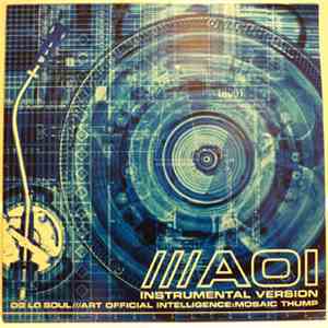 De La Soul - Art Official Intelligence: Mosaic Thump Instrumental Version
