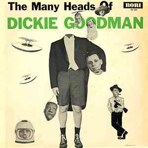 Dickie Goodman - The Many Heads Of Dickie Goodman