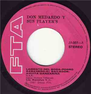Don Medardo Y Sus Players - Lamento Del Boga - Porro Sabanero - El Bailador - Aguita Danzarina