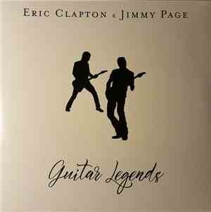 Eric Clapton, Jimmy Page - Guitar Legends