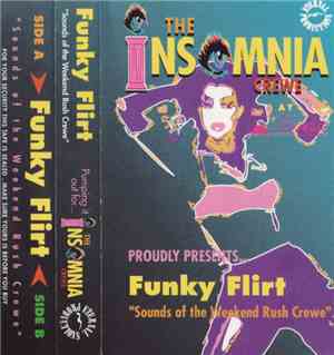 Funky Flirt - The Insomnia Crewe At The Paradise Club