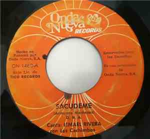 Ismael Rivera Con Los Cachimbos - Sacudeme / Si Yo Pudiera Aconsejarte