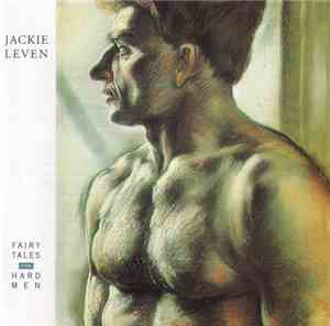 Jackie Leven - Fairy Tales For Hard Men
