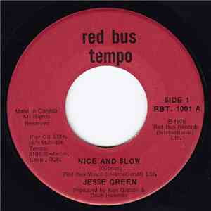 Jesse Green - Nice And Slow