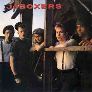 JoBoxers - Like Gangbusters