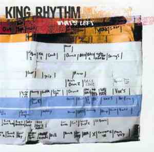 King Rhythm - What's Left