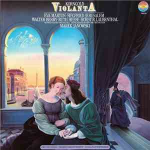 Korngold - Eva Marton • Siegfried Jerusalem, Walter Berry • Ruth Hesse • Ho ...