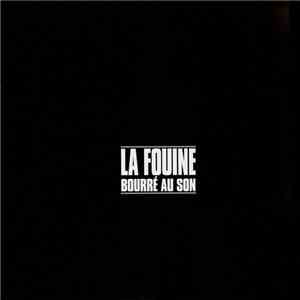 La Fouine - Bourré au son / Autobiographie