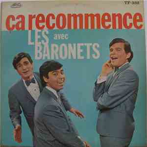 Les Baronets - Ça Recommence