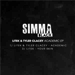 LiTek & Tyler Clacey - Academic EP