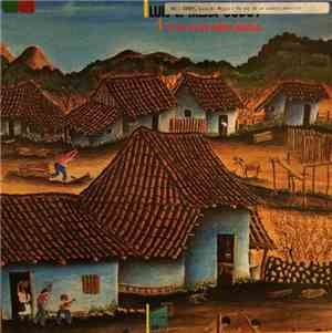 Luis E. Mejia Godoy - Yo Soy De Un Pueblo Sencillo