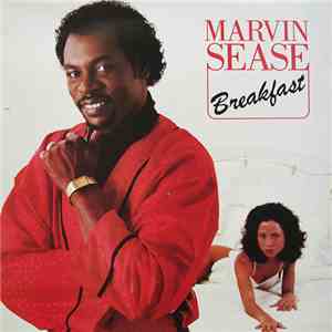 Marvin Sease - Breakfast