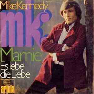 Mike Kennedy - Es Lebe Die Liebe / Marnie