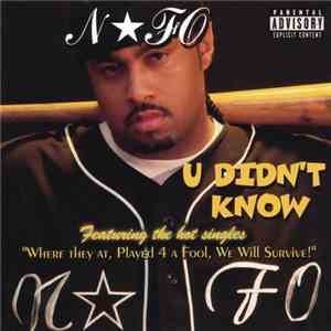 NFo - U Didn't Know