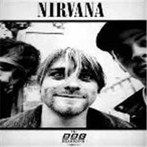Nirvana - The BBC Sessions 1989-91