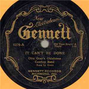 Otto Gray's Oklahoma Cowboy Band - It Can't Be Done / Adam And Eve