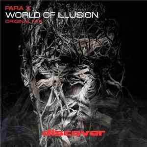 Para X - World Of Illusion